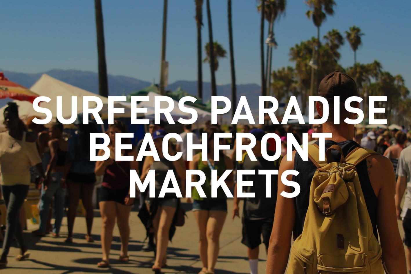 Surfers Paradise Beachfront Markets